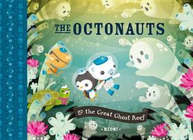 THE OCTONAUTS AND THE GREAT GHOST REEF