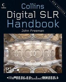 DIGITAL SLR HANDBOOK [New edition]