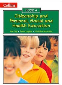 Collins Citizenship and PSHE — BOOK 4