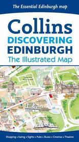 Collins Discovering Edinburgh: The Illustrated Map