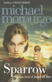 SPARROW: The Story of Joan of Arc