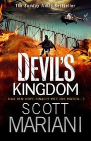 The Devil's Kingdom: Part 2 of the Best Action Adventure Thriller You'll Read This Year! (Ben Hope, Book 14)