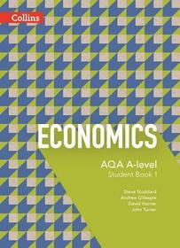 Aqa A-Level Economics -- Student Book 1