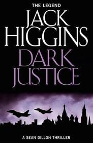 Sean Dillon Series (12) — DARK JUSTICE