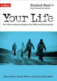 Your Life — STUDENT BOOK 4 [Fourth edition]