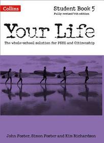 Your Life — STUDENT BOOK 5 [Fourth edition]