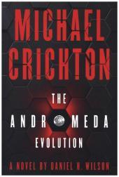 The Andromeda Evolution: A Novel