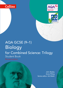 Collins GCSE Science - Aqa GCSE (9-1) Biology for Combined Science: Triology: Student Book