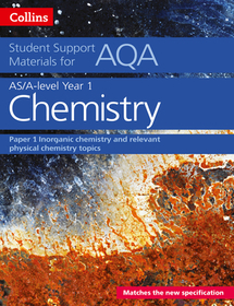 Aqa a Level Chemistry Year 1 & as Paper 1: Inorganic Chemistry and Relevant Physical Chemistry Topics