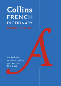Collins Pocket — FRENCH POCKET DICTIONARY: The perfect portable dictionary [Eighth edition]: Pocket Edition