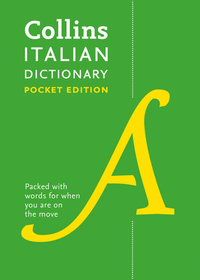 Collins Pocket — ITALIAN POCKET DICTIONARY: The perfect portable dictionary [Eighth edition]: Pocket Edition
