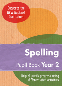 Year 2 Spelling Pupil Book: English Ks1