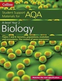 Collins Student Support Materials - Aqa a Level Biology Year 2 Topics 7 and 8