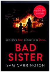 BAD SISTER [not-US, not-CA]