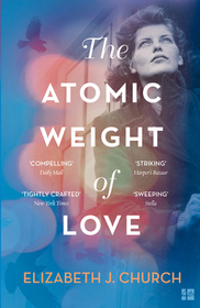 THE ATOMIC WEIGHT OF LOVE