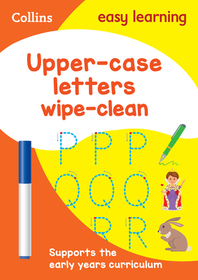Collins Easy Learning Preschool — UPPER CASE LETTERS AGE 3-5 WIPE CLEAN ACTIVITY BOOK: Ideal for home learning: Wipe-Clean Activity Book