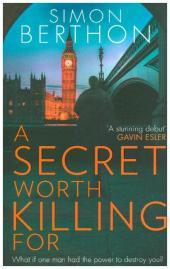 A SECRET WORTH KILLING FOR