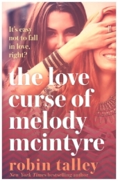 THE LOVE CURSE OF MELODY MCINTYRE