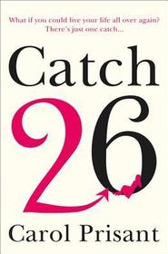 CATCH 26: A Novel