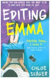 EDITING EMMA: Online you can choose who you want to be. If only real life were so easy... [not-US, not-CA]: Online you can choose who you want to be. If only real life were so easy...