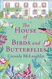 THE HOUSE OF BIRDS AND BUTTERFLIES