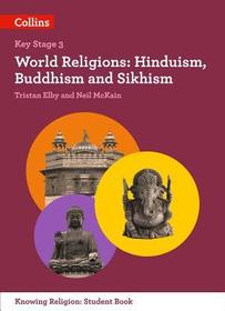 Ks3 Knowing Religion - World Religions: Hinduism, Buddhism and Sikhism