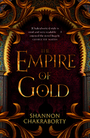 The Daevabad Trilogy (3) — THE EMPIRE OF GOLD