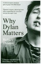 WHY DYLAN MATTERS