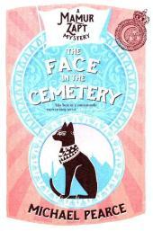 The Face in the Cemetery: A Mamur Zapt Mystery