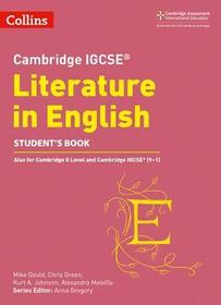 Collins Cambridge IGCSE™ — CAMBRIDGE IGCSE™ LITERATURE IN ENGLISH STUDENT’S BOOK