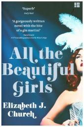 ALL THE BEAUTIFUL GIRLS: An uplifting story of freedom, love and identity: An uplifting story of freedom, love and identity