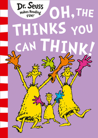 Dr. Seuss — OH, THE THINKS YOU CAN THINK! [not-RU]: Bilderbuch