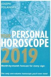 Your Personal Horoscope 2019: Month-by-month forecast for every sign