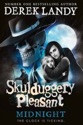 Skulduggery Pleasant (11) — MIDNIGHT [not-US]: Midnight