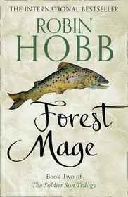The Soldier Son Trilogy (2) — FOREST MAGE