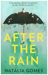 AFTER THE RAIN