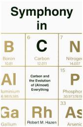 Symphony In C: Carbon and the Evolution of (Almost) Everything