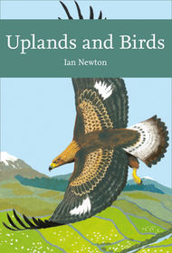 Collins New Naturalist Library — UPLANDS AND BIRDS