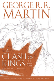 A Song of Ice and Fire (2) — A CLASH OF KINGS: GRAPHIC NOVEL, VOLUME TWO