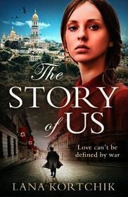 THE STORY OF US [not-US, not-CA]