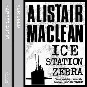 Ice Station Zebra Lib/E