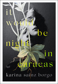 IT WOULD BE NIGHT IN CARACAS [not-AU, not-NZ]