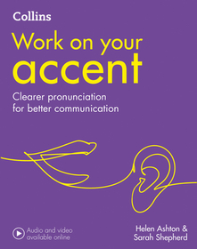 Collins Work on Your… — ACCENT: B1-C2 [Second edition]: B1-C2