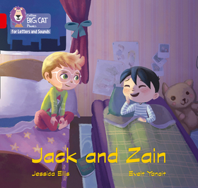 Collins Big Cat Phonics for Letters and Sounds — JACK AND ZAIN: Band 02B/Red B: Band 2b/Red B