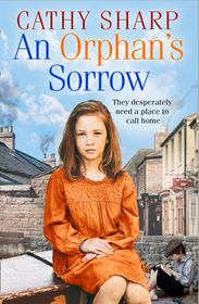 Button Street Orphans — AN ORPHAN’S SORROW
