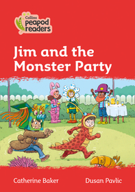 Collins Peapod Readers — JIM AND THE MONSTER PARTY: Level 5 [British edition; not-BN, not-MY, not-SG]: Level 5