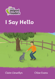I Say Hello: Level 1 I Say Hello: Level 1