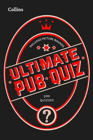 Collins Puzzle Books — COLLINS ULTIMATE PUB QUIZ: 10,000 easy, medium and difficult questions with picture rounds: 10,000 Easy, Medium and Difficult Questions with Picture Rounds