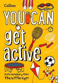 YOU CAN GET ACTIVE: Be amazing with this inspiring guide