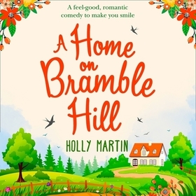 A Home on Bramble Hill